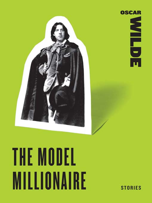 Title details for The Model Millionaire by Oscar Wilde - Available